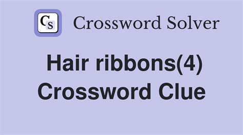 hair ribbon crossword